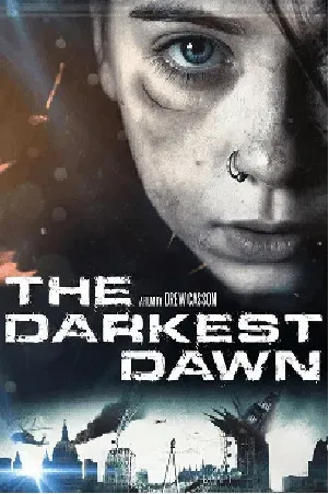 THE DARKEST DAWN (2016) อรุณรุ่งมฤตยู [ซับไทย]